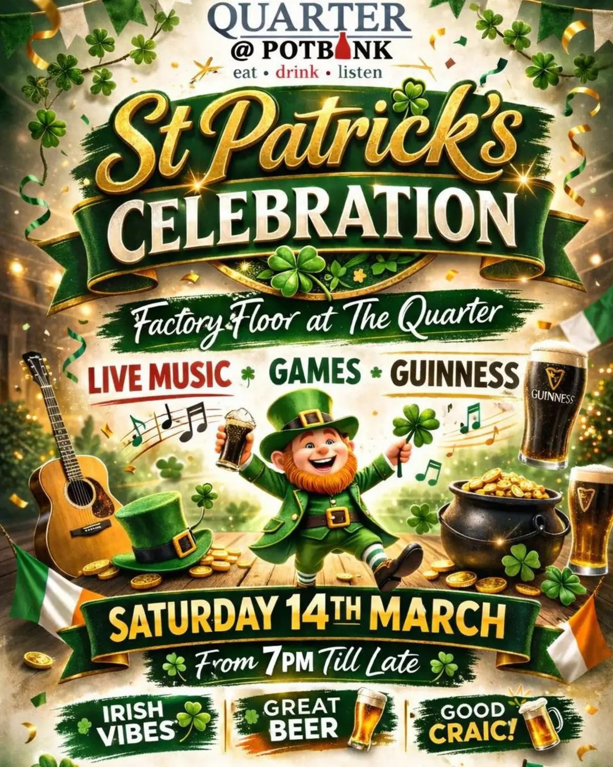 St Patrick's Celebration @ the Quarter
